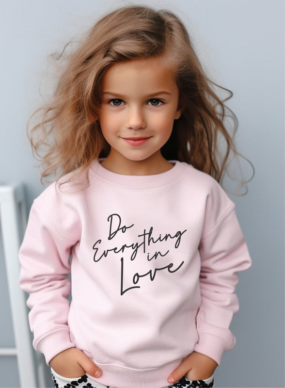 Do Everything In Love Toddler Graphic Sweatshirt